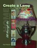 Create a Lamp Out of Anything 1