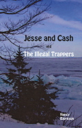 Jesse and Cash and The Illegal Trappers